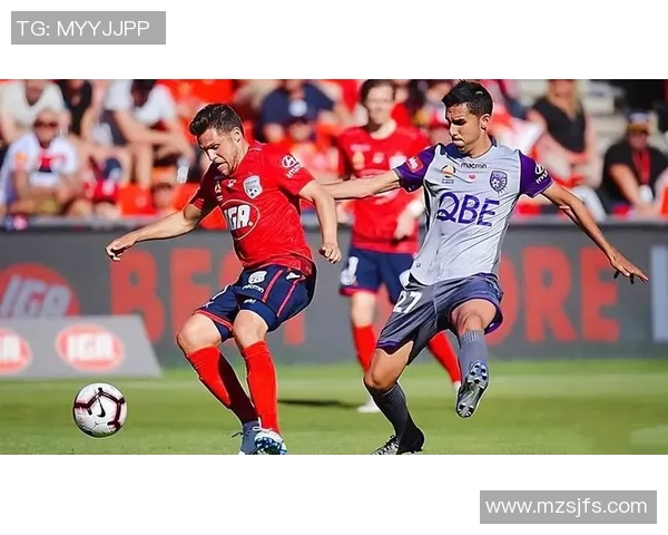 阿德莱德联与西方联比赛结果分析及未来展望